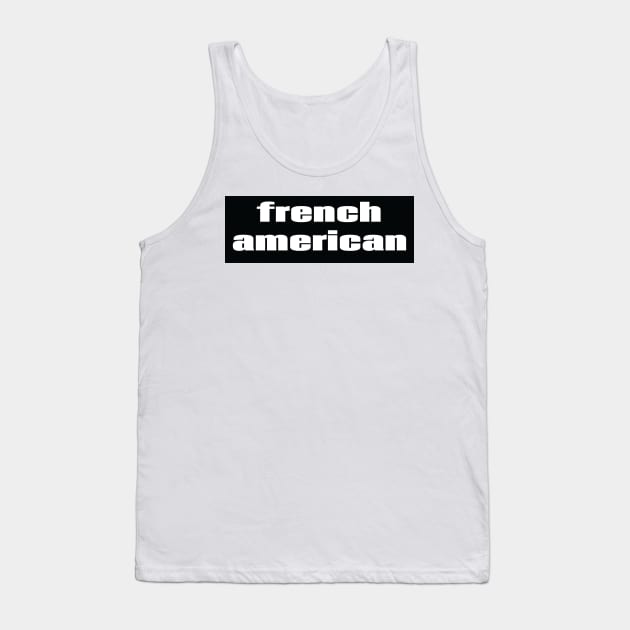 French American Tank Top by ProjectX23Red